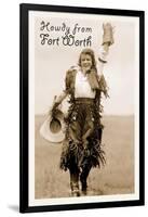 Cowgirl in Chaps, Howdy from Ft. Worth, Texas-null-Framed Art Print