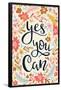 Cozy Joy - Yes You Can-Trends International-Framed Poster