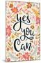 Cozy Joy - Yes You Can-Trends International-Mounted Poster