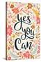 Cozy Joy - Yes You Can-Trends International-Stretched Canvas