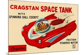 Cragstan Space Tank-null-Mounted Art Print