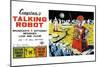 Cragstan Talking Robot-null-Mounted Premium Giclee Print