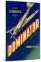 Crate Label, Dominator-null-Mounted Art Print