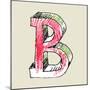 Crayon Alphabet, Hand Drawn Letter B-Andriy Zholudyev-Mounted Premium Giclee Print