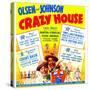 Crazy House, Ole Olsen, Chic Johnson, 1943-null-Stretched Canvas