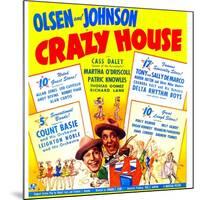 Crazy House, Ole Olsen, Chic Johnson, 1943-null-Mounted Art Print