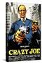 Crazy Joe, Italian Poster Art, Peter Boyle, 1974-null-Stretched Canvas