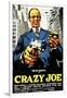 Crazy Joe, Italian Poster Art, Peter Boyle, 1974-null-Framed Art Print