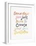 Create Sunshine-Archie Stone-Framed Giclee Print