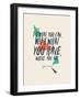 Creative Poster with Quote and Grunge Background-Vanzyst-Framed Art Print