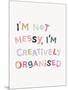 Creatively Organised-Archie Stone-Mounted Giclee Print