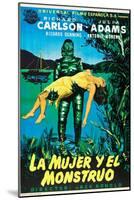 Creature from the Black Lagoon (aka La Mujer Y El Monstruo)-null-Mounted Poster