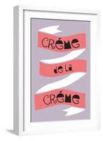 Crème De La Crème-null-Framed Art Print