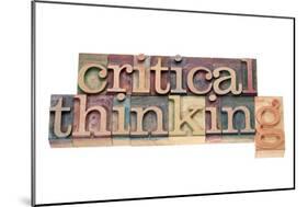 Critical Thinking-PixelsAway-Mounted Art Print