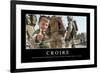 Croire: Citation Et Affiche D'Inspiration Et Motivation-null-Framed Photographic Print