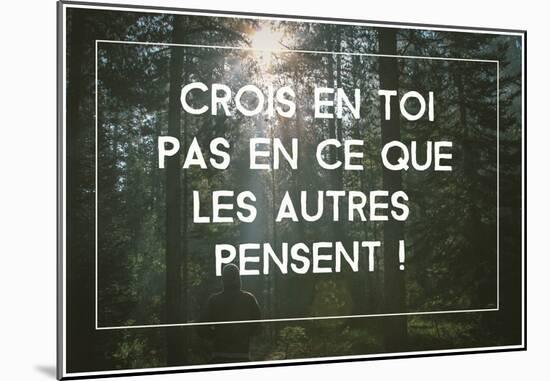 Crois en Toi-null-Mounted Poster