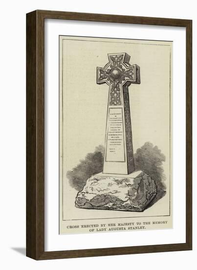 Cross Erected by Her Majesty to the Memory of Lady Augusta Stanley-null-Framed Giclee Print