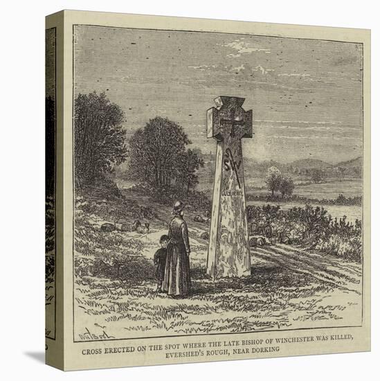 Cross Erected on the Spot Where the Late Bishop of Winchester Was Killed-William Henry James Boot-Stretched Canvas