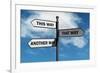 Crossroad Signpost Saying This Way, that Way, Another Way Concept for Lost, Confusion or Decisions-Flynt-Framed Photographic Print