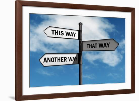 Crossroad Signpost Saying This Way, that Way, Another Way Concept for Lost, Confusion or Decisions-Flynt-Framed Photographic Print