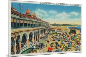 Crowds on the Beach in front of the Casino, Santa Cruz - Santa Cruz, CA-Lantern Press-Mounted Art Print