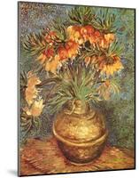 Crown Imperial Fritillaries in a Copper Vase, c.1886-Vincent van Gogh-Mounted Art Print