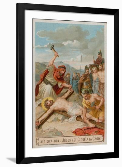 Crucifixion: Jesus Is Nailed to the Cross. the Eleventh Station of the Cross-null-Framed Giclee Print