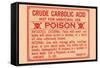 Crude Carbolic Acid - Not For Medicinal Use - Poison-null-Framed Stretched Canvas