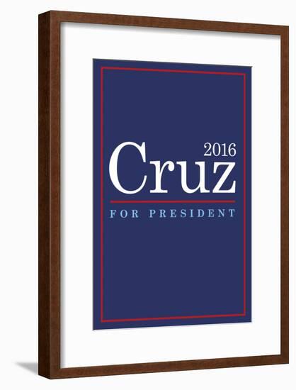 Cruz For President 2016-null-Framed Poster