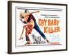 Cry Baby Killer, title card, 1958-null-Framed Art Print