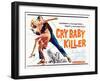 Cry Baby Killer, title card, 1958-null-Framed Art Print