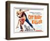 Cry Baby Killer, title card, 1958-null-Framed Art Print