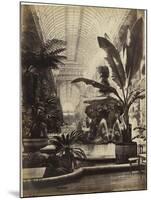 Crystal Palace : Montis Fountain and nave looking South (fontaine Montis et nef vue du sud)-Joseph Warren Zambra-Mounted Giclee Print