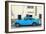 Cuba Fuerte Collection - Havana Classic American Blue Car-Philippe Hugonnard-Framed Photographic Print