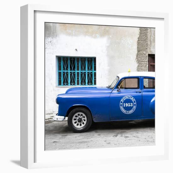 Cuba Fuerte Collection SQ - Blue Pontiac 1953 Original Classic Car-Philippe Hugonnard-Framed Photographic Print