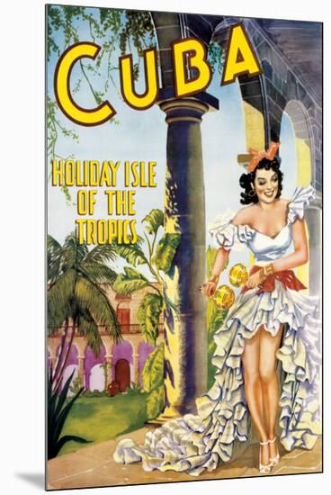 Cuba, Holiday Isle of the Tropics-null-Mounted Premium Giclee Print