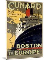 Cunard Line, Boston to Europe-Unknown Unknown-Mounted Giclee Print