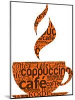 Cup Of Coffee Made From Typography-Marish-Mounted Art Print
