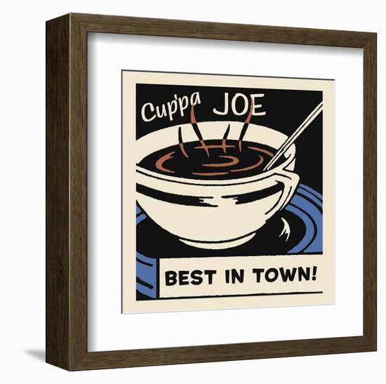 Cup'pa Joe Best in Town-Retro Series-Framed Art Print