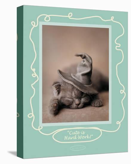 Cute Is Hard Work-Rachael Hale-Stretched Canvas
