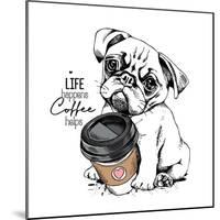Cute Pug Puppy with a Plastic Cup of Coffee. Life Happens Coffee Helps - Lettering Quote. Humor Car-null-Mounted Art Print