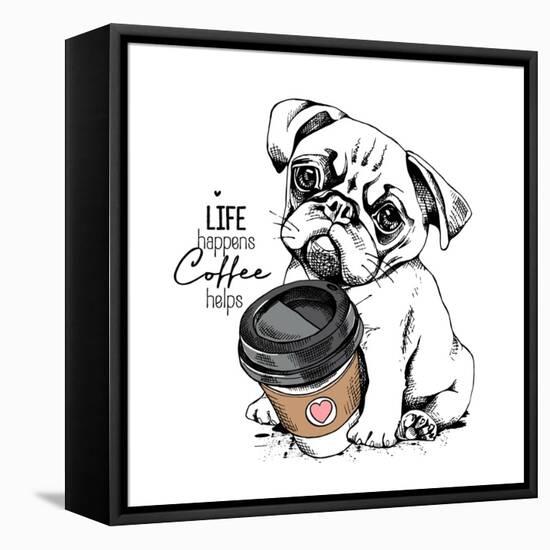 Cute Pug Puppy with a Plastic Cup of Coffee. Life Happens Coffee Helps - Lettering Quote. Humor Car-null-Framed Stretched Canvas