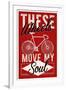Cycling Moves My Soul - Screenprint Style-Lantern Press-Framed Art Print