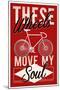 Cycling Moves My Soul - Screenprint Style-Lantern Press-Mounted Art Print