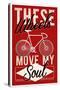 Cycling Moves My Soul - Screenprint Style-Lantern Press-Stretched Canvas
