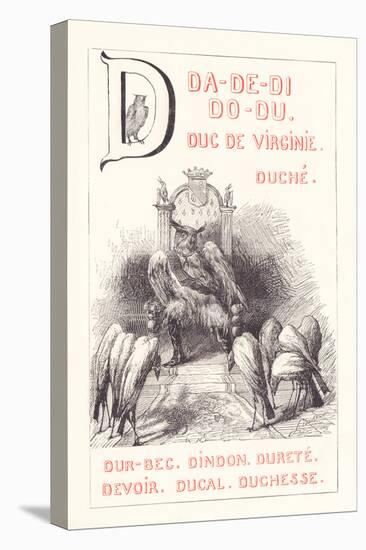 D: DA DE DI DO DU — Duke of Virginia - Duche — Dur-Bec - Turkey - Hardness - Duty - Duty - Ducal —-Fortune Louis Meaulle-Stretched Canvas