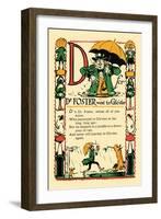 D for Dr. Foster Went to Gloster-Tony Sarge-Framed Art Print