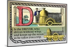 D is the Driver-null-Mounted Premium Giclee Print