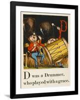 D Was a Drummer Who Played with a Grace-null-Framed Art Print