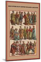 Daily Attire in XV Century, Holland and Belgium-Friedrich Hottenroth-Mounted Art Print